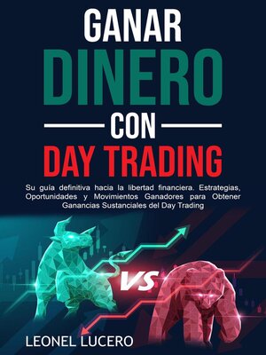 cover image of Ganar Dinero con Day Trading